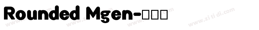 Rounded Mgen字体转换